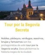Tour por la Segovia Secreta